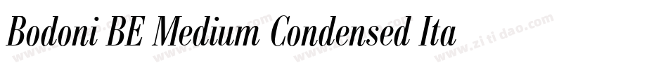 Bodoni BE Medium Condensed Italic字体转换